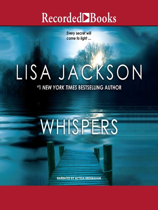 Title details for Whispers by Lisa Jackson - Wait list